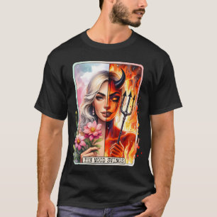 T-shirt Sautes d'humeur, Amusement, tarot, ménopause, hume