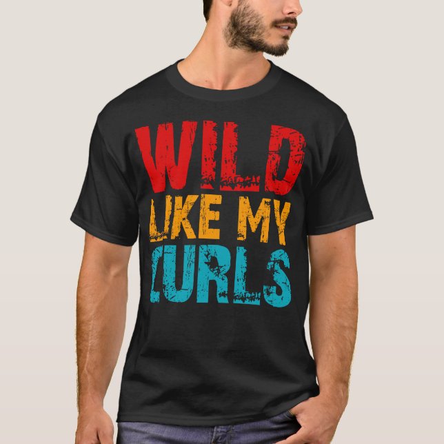 T-shirt sauvage comme mes boucles (Devant)