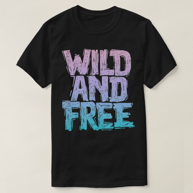 T-shirt Sauvage Et Libre (Design devant)