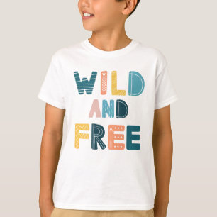 T-shirt Sauvage et libre