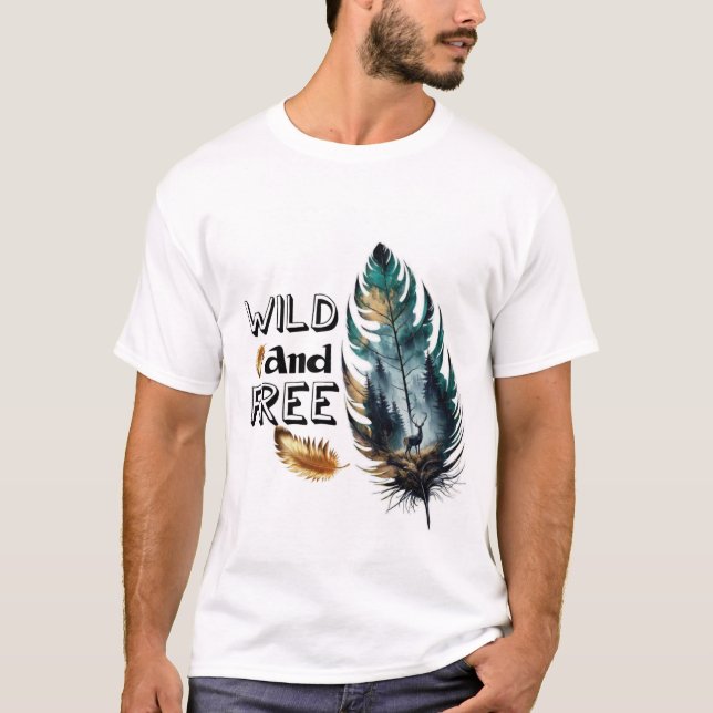 T-shirt Sauvage et libre (Devant)