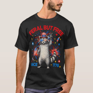 T-shirt Sauvage et libre depuis 1776 Drôle de Raton laveur