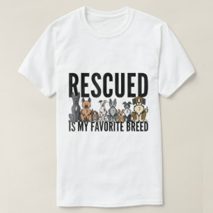 T-shirt Sauvé Est Ma Race De Chien Préférée Design