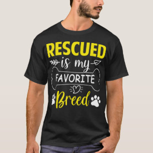 T-shirt Sauvé est ma race préférée de sauvetage animalier