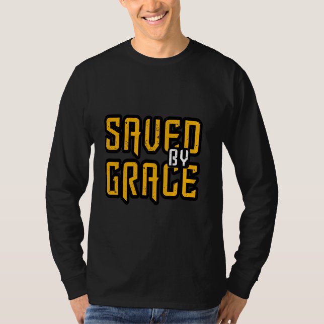 T-shirt Sauvé par Grace Christian Typography Design (Devant)