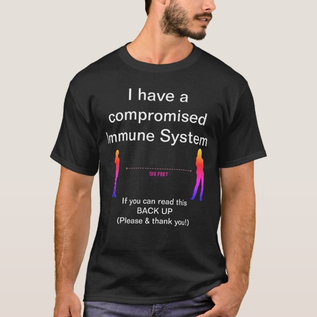 T-shirt Sauvegarde Du Système Immune Compromis Restez À 2  (Devant)