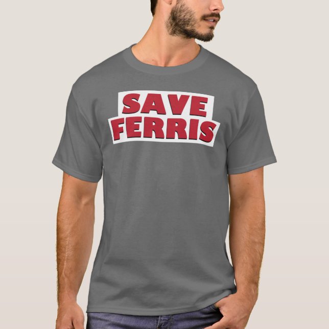T-shirt Sauver Ferris boy (Devant)