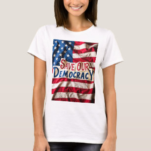 T-shirt Sauver la démocratie et empêcher Trump