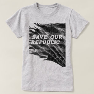 T-shirt Sauver la République Américaine