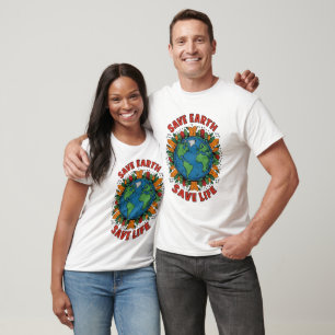 T-SHIRT SAUVER LA TERRE SAUVER LA VIE