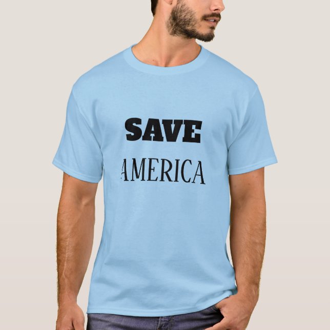T-SHIRT SAUVER L'AMÉRIQUE (Devant)