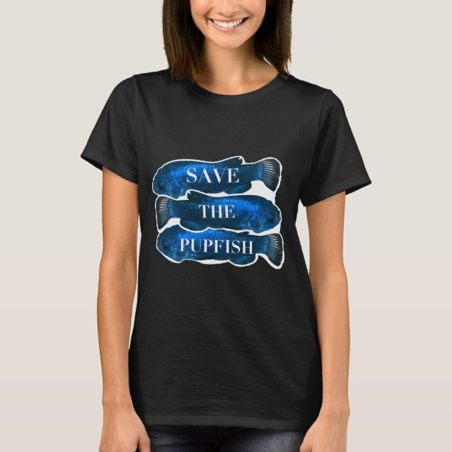T-shirt Sauver le Pupfish (Devant)