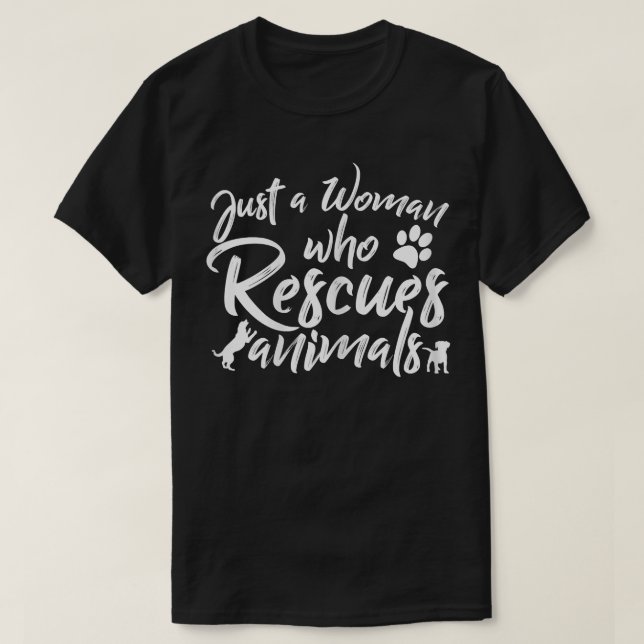 T-shirt Sauver Les Animaux Juste Une Femme Qui Secourt Les (Design devant)