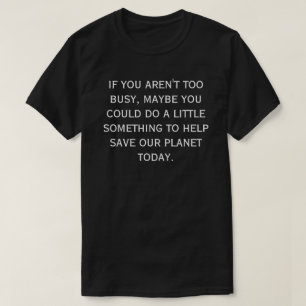 T-SHIRT SAUVER NOTRE PLANÈTE -