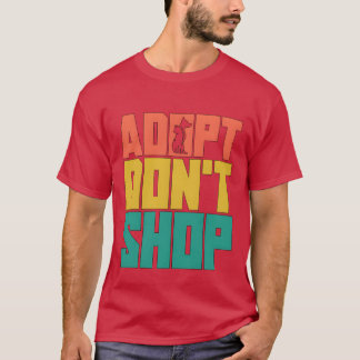 T-shirt Sauvetage animal Adopter Rétro Adoption Sauveteur 