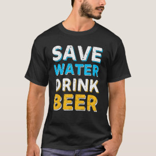 T-shirt Sauvez De L'Eau Boire De La Bière Dire Mignonne