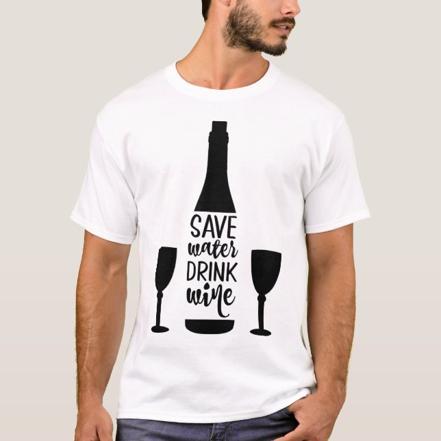 T-shirt Sauvez de l'eau Boire du vin Bouteille noire Deux  (Devant)