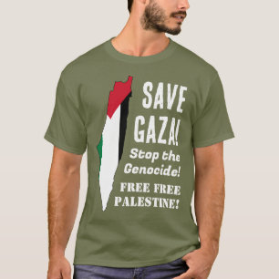 T-shirt Sauvez Gaza Arrêtez le génocide