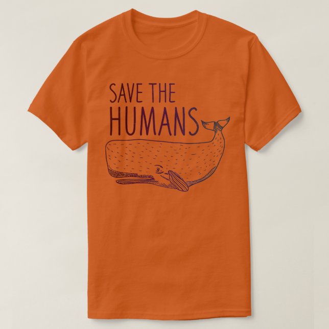 T-shirt Sauvez la baleine humaine (Design devant)