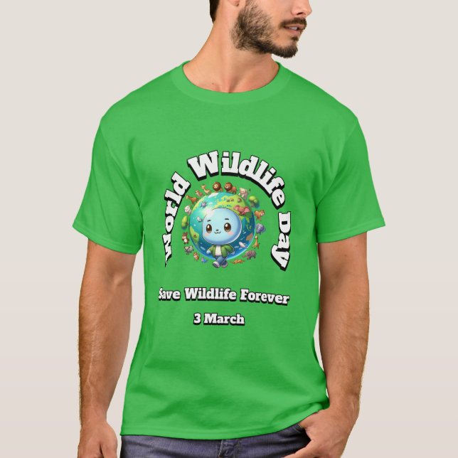T-shirt Sauvez La Faune. Journée mondiale de la faune (Devant)