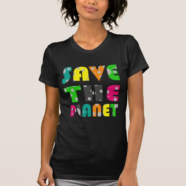 T-shirt Sauvez la planète (Devant)