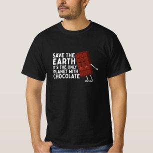 T-shirt Sauvez la Terre C'est la seule planète au chocola