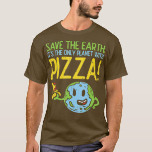 T-shirt Sauvez La Terre C'Est La Seule Planète Avec De La