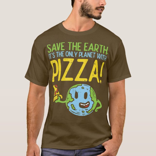 T-shirt Sauvez La Terre C'Est La Seule Planète Avec De La  (Devant)