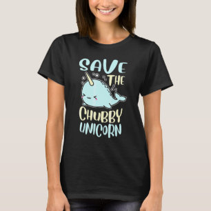 T-shirt Sauvez Le Chubby Unicorn Narwhal