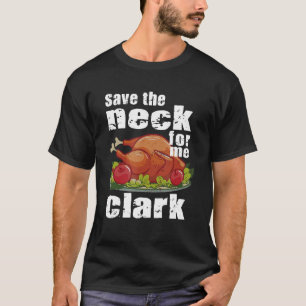 T-shirt Sauvez Le Cou Pour Moi Clark Costume Turquie