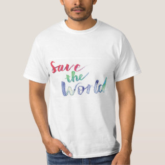 T-shirt Sauvez le monde