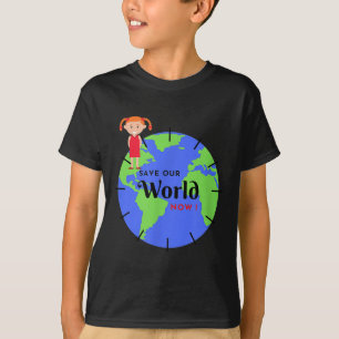 T-shirt Sauvez Le Monde La Petite Fille Lutte Pour L'Envir