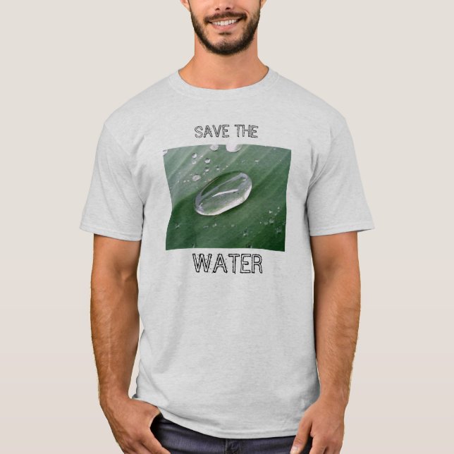 T-shirt Sauvez l'eau ! (Devant)