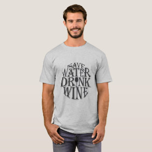 T-shirt Sauvez l'eau et buvez la conception de citation de