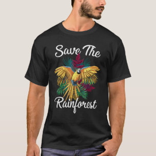 T-shirt Sauvez l'écologiste de la forêt tropicale