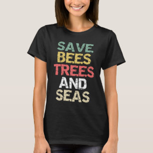 T-shirt Sauvez les abeilles et les mers Changement climati