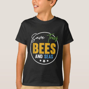 T-shirt Sauvez Les Abeilles Et Les Mers Protection De l'en