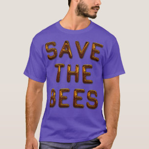 T-shirt Sauvez Les Abeilles Sauvez La Planète