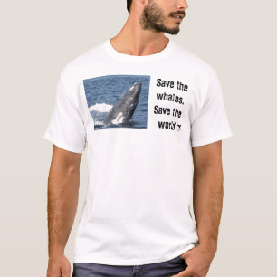 T-shirt Sauvez les baleines, sauvez le monde