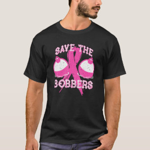 T-shirt Sauvez les Bobbers Sensibilisation au cancer du se