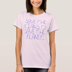 T-SHIRT SAUVEZ LES OCÉANS