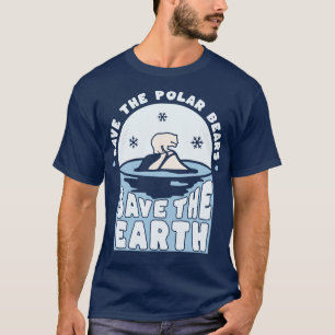 T-shirt Sauvez Les Ours Polaires Sauvez Le Jour des terres