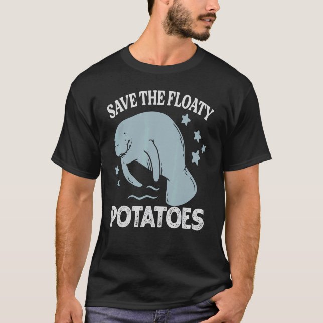 T-shirt Sauvez Les Pommes De Terre Flottantes Manatee Sea  (Devant)