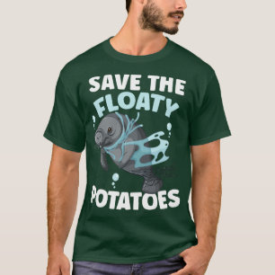 T-shirt Sauvez les pommes de terre flottantes Manatee Seco