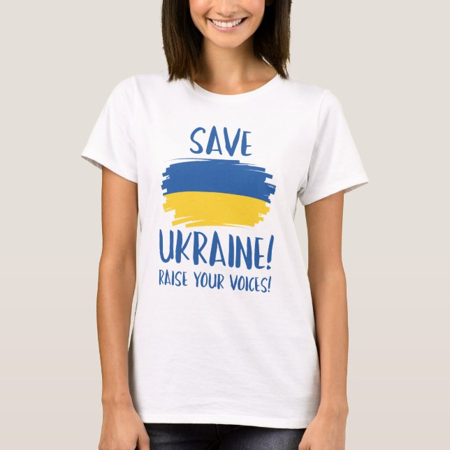 T-shirt Sauvez l'Ukraine pour faire entendre vos voix (Devant)