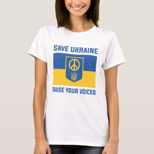 T-shirt Sauvez l'Ukraine pour faire entendre vos voix