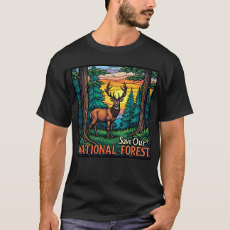 T-shirt Sauvez notre forêt nationale