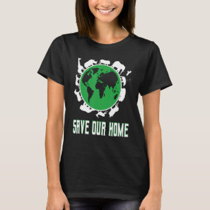 T-shirt Sauvez notre Jour des terres domestique Planète En