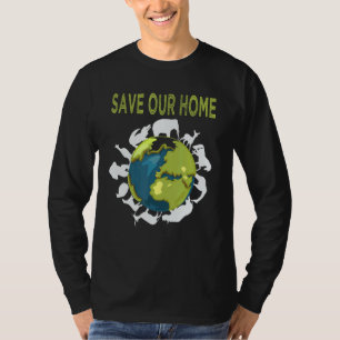 T-shirt Sauvez notre maison Animaux Conservation de la fau