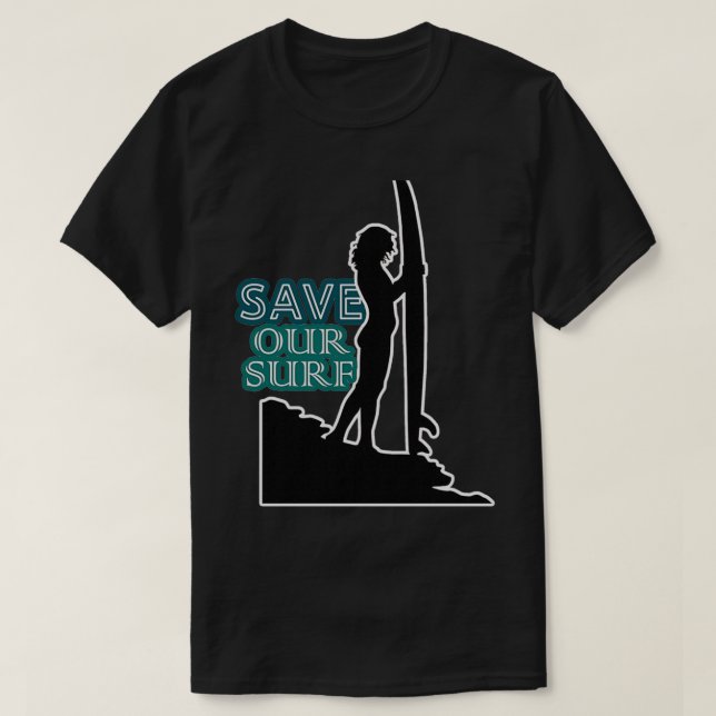 T-shirt Sauvez notre Surf sauvez nos océans sauvez nos mer (Design devant)